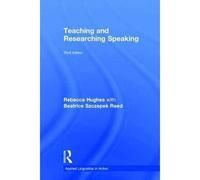 Teaching And Researching Speaking
