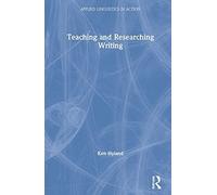 Teaching And Researching Writing