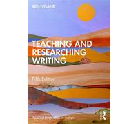 Teaching and Researching Writing - Ken Hyland - Routledge - ebook (ePub) - Livre