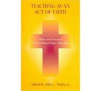 Teaching As An Act Of Faith