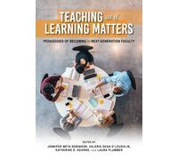 Teaching As If Learning Matters