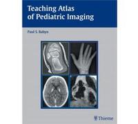 Teaching Atlas of Pediatric Imaging