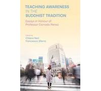 Teaching Awareness In The Buddhist Tradition