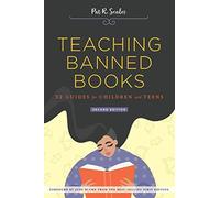 Teaching Banned Books : 32 Guides For Children And Teens