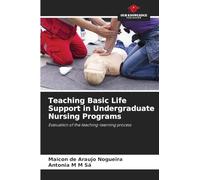 Teaching Basic Life Support in Undergraduate Nursing Programs