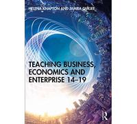 Teaching Business, Economics And Enterprise 14-19