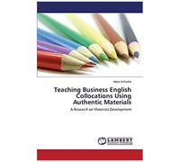 Teaching Business English Collocations Using Authentic Materials