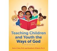 Teaching Children and Youth the Ways of God Handbook