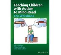Teaching Children with Autism to MindRead by Simon University of Cambridge BaronCohen Paperback Book Julie Hadwin, Patricia Howlin, Simon Baron-Cohen (Auteur)