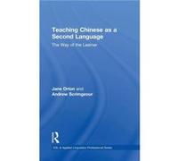 Teaching Chinese as a Second Language - Andrew Scrimgeour - Taylor amp Francis Inc - Livre en Anglais - Hardback Andrew ScrimgeourAndrew Scrimgeour (Auteur)