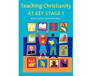 Teaching Christianity At Key Stage 1