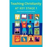 Teaching Christianity at Key Stage 1 - Graham Owen - Church House Publishing - Livre en Anglais - Paperback Graham OwenGraham Owen (Auteur)
