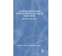 Teaching Controversial Political Issues In The Age Of Social Media