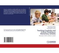 Teaching Creativity And Critical Thinking In Elementary Schools