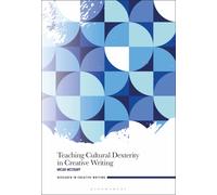 Teaching Cultural Dexterity In Creative Writing