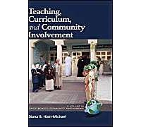 Teaching, Curriculum, And Community Involvement (Hc)