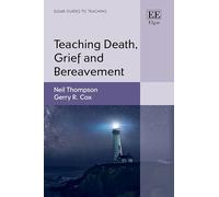 Teaching Death, Grief and Bereavement