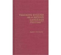 Teaching English As a Second Language, Garland Reference Library of Social Science Angela L. Carrasquillo (Auteur)
