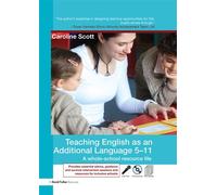 Teaching English as an Additional Language 5-11 A whole school resource file - Caroline Scott - Routledge - ebook (ePub) - Livre