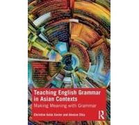 Teaching English Grammar In Asian Contexts