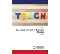 Teaching English in Primary Classes: Textbook