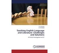 Teaching English Language And Literature: Challenges And Solutions