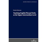 Teaching English Phrasal Verbs at the Upper-intermediate Level