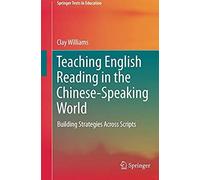 Teaching English Reading In The Chinese-Speaking World