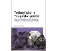 Teaching English To Young Arabic Speakers: Assessing The Influence Of Instructional Materials, Narratives And Cultural Norms