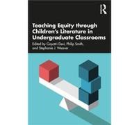 Teaching Equity Through Children's Literature In Undergraduate Classrooms