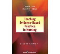 Teaching EvidenceBased Practice in Nursing - Springer Publishing Co Inc - Springer Publishing Co Inc - Livre en Anglais - Paperback Springer Publishing Co IncSpringer Publishing Co Inc (Auteur)