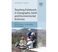 Teaching Fieldwork in Geography, Earth and Environmental Sciences
