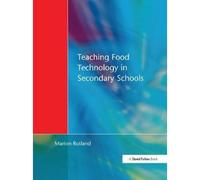 Teaching Food Technology In Secondary School