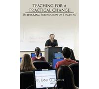 Teaching For A Practical Change