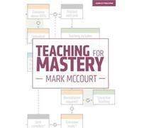 Teaching for Mastery by Mark McCourt Mark McCourt (Auteur)