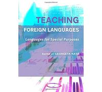 Teaching Foreign Languages: Languages For Special Purposes