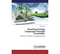 Teaching Foreign Languages Through Translation