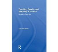 Teaching Gender and Sexuality at School: Letters to Teachers - [Version Originale] Inconnu (Auteur)