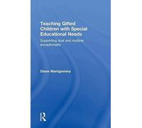 Teaching Gifted Children With Special Educational Needs