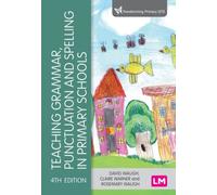 Teaching Grammar, Punctuation And Spelling In Primary Schools
