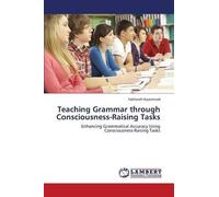 Teaching Grammar Through Consciousness-Raising Tasks