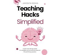 Teaching Hacks Simplified
