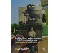 Teaching History And Social Studies To English Language Learners