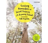 Teaching Humanities and Social Sciences in the Primary School - Reynolds Ruth Associate Professor Associate Professor University Of Newcastle - Oxford Uni Reynolds Ruth Associate Professor Associate P