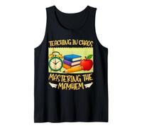 Teaching in Chaos Mastering Mayhem - Funny Teacher Art Débardeur