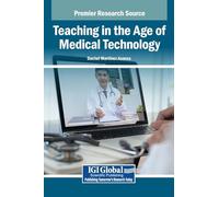 Teaching in the Age of Medical Technology