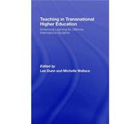 Teaching in Transnational Higher Education by Michelle Wallace