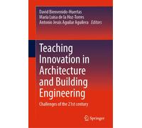 Teaching Innovation In Architecture And Building Engineering