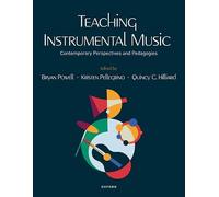 Enseigner la musique instrumentale – Perspectives contemporaines et pédagogies
