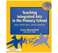 Teaching Integrated Arts In The Primary School